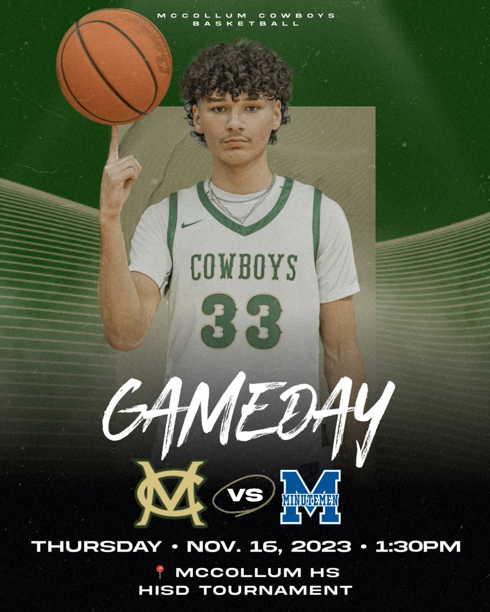 McCollumHoops's tweet photo. GAMEDAY

HISD Tournament - Rd. 1

🆚 Memorial
📅 11/16/23
⌚️ 1:30pm 
📍 McCollum HS

LET’S GOOOOOO!!!!!!!

#CowboyPRIDE #CowboyFAMILY
#NEBU #UBUNTU https://t.co/hA98c8qPbn