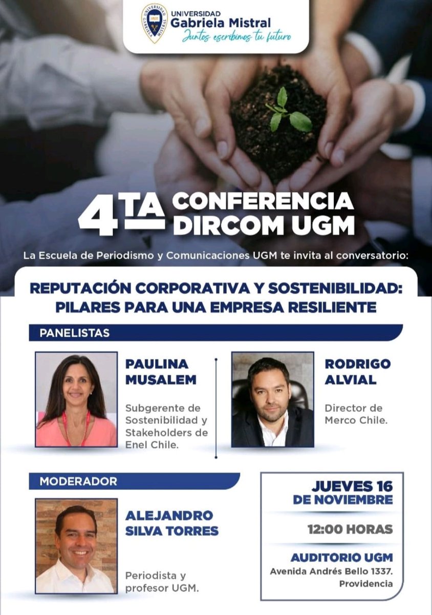 🌱@RoAlvial, director de Merco Chile, explicará en una conferencia la relación entre reputación corporativa y sostenibilidad como pilares de una empresa resiliente, junto a @paulinamusalem, de @EnelChile. ⏰16 de noviembre, a las 12:00 h (Chile) 📍 Auditorio de la @ugmistral