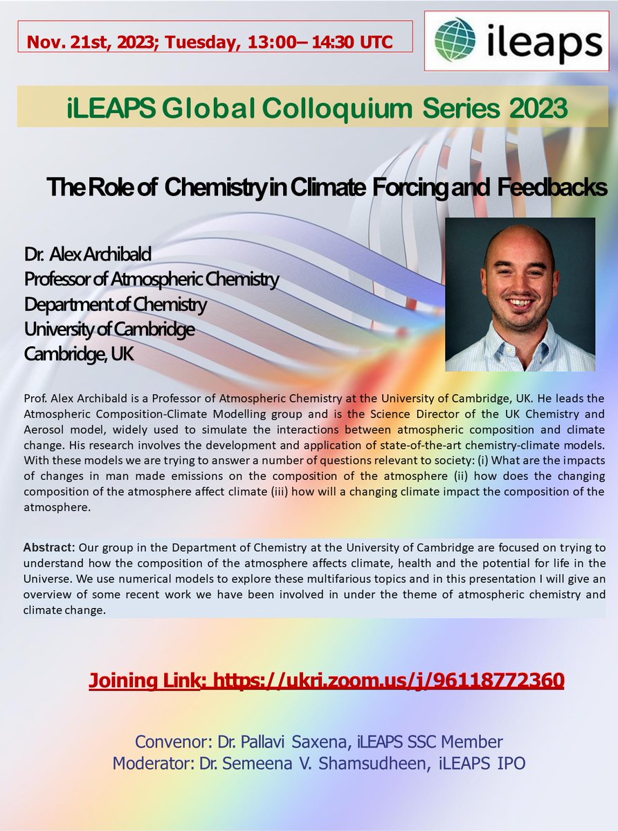 Join us for a captivating presentation on 'The role of Chemistry in Climate Forcing and Feedbacks' in the iLEAPS Colloquium Series. Save the date: 21 Nov 2023. zoom: ukri.zoom.us/j/96118772360 @FutureEarth @SOLAS_IPO @IGACProject @pallavienviron1 @carBenPoulter @AIMES_IPO