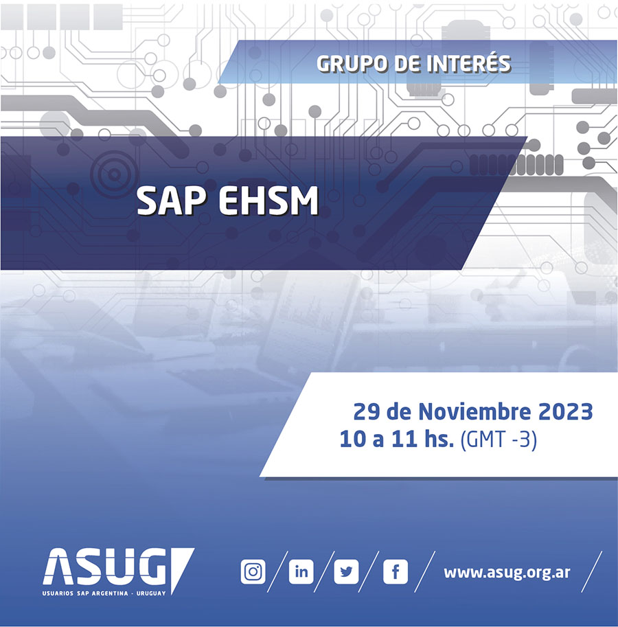 📢GRUPO DE INTERÉS - EHSM - 29/11

Revisá nuestra agenda en las redes (Linkedin, Instagram y Facebook)

REGISTRATE EN EL LINK DE NUESTRA BIO!

#ASUG #ASUGAR #ASUGArgentina #ASUGUruguay #SAP  #LifeatSAP #Sistema #Sistemasinformaticos  #membresia #Transformaciondigital #Digital