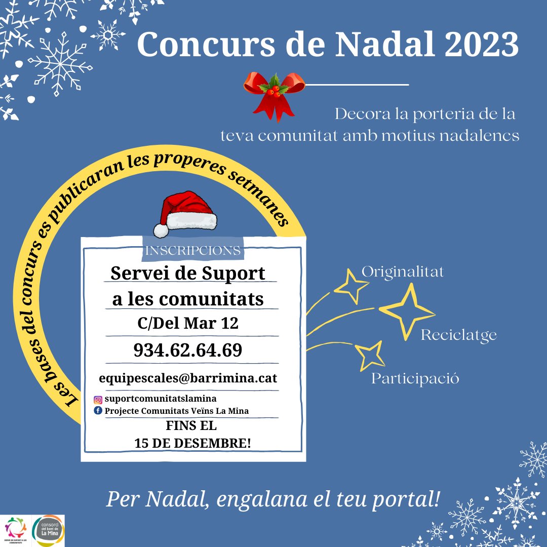 Hola veïns i veïnes!! Queda poc per Nadal 🎄 i com cada any us animem a decorar les vostres porteries de les comunitats on viviu. Si teniu ganes de donar-li una imatge bonica i nadalenca 🎊 podeu inscriure-us trucant-nos al telèfon o venint a l'adreça citada abaix 👇