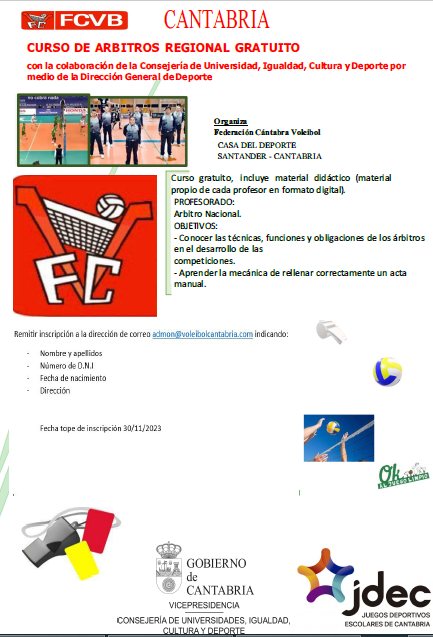 Nuevo curso formación árbitros, inscríbete.

Si estas interesado remite un email a admon@voleibolcantabria.com indicando:

Nombre y apellidos
Número de D.N.I
Fecha de nacimiento
Dirección

Fecha tope de inscripción 30/11/2023