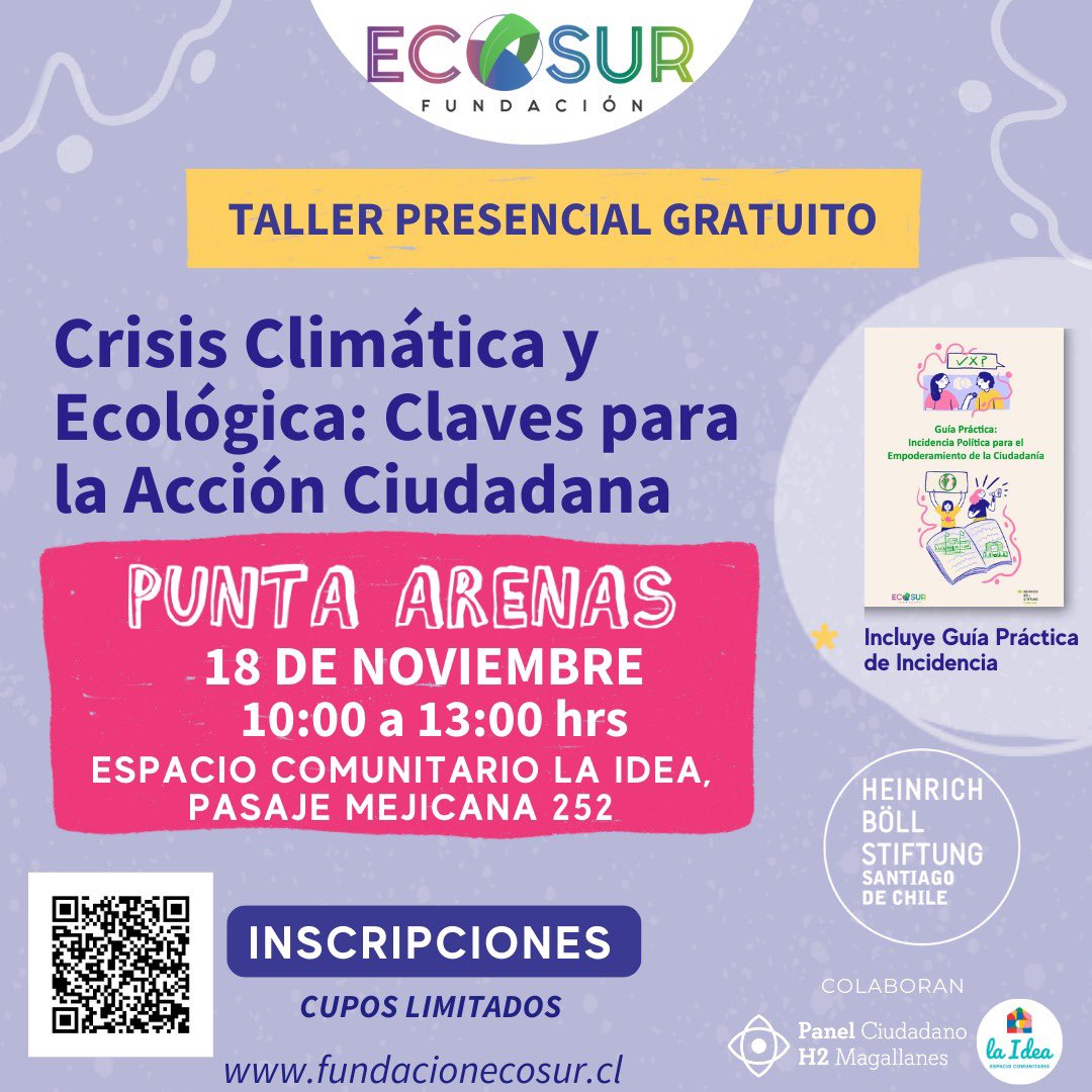FundacionEcosur's tweet photo. 📣Atención PUNTA ARENAS📣 Les invitamos a nuestro taller Crisis Climática y Ecológica: Claves para la Acción Ciudadana 📆 Este sábado 18 de noviembre desde las 10:00 am en Espacio Comunitario @laideacultural 

✅Inscríbete en https://t.co/6RDJ3RnQl9 

 Con el apoyo de @ChileHbs https://t.co/5XZlPbglQ3
