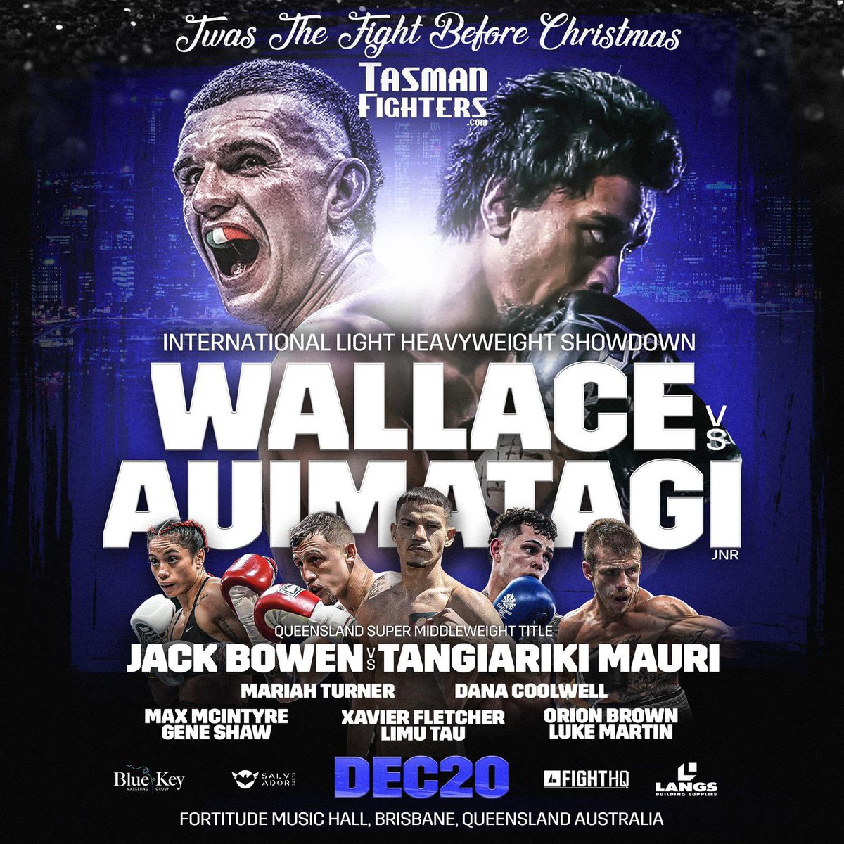 “Twas the Fight Before Christmas”!
December 20 at Fortitude Music Hall Conor Wallace faces Mose Auimatagi over ten rounds. Tickets on sale soon!