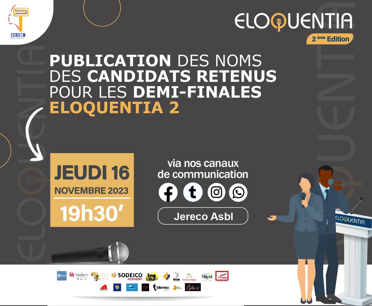 Après 4 soirées des Quarts de finale qui nous ont offert des prestations oratoires que nous ne sommes pas prêts d'oublier, ELOQUENTIA 2 rendra publics, ce soir à 19h30' sur tous ses canaux de communication, les noms des demi-finalistes sélectionnés par les Coachs/membres du jury.