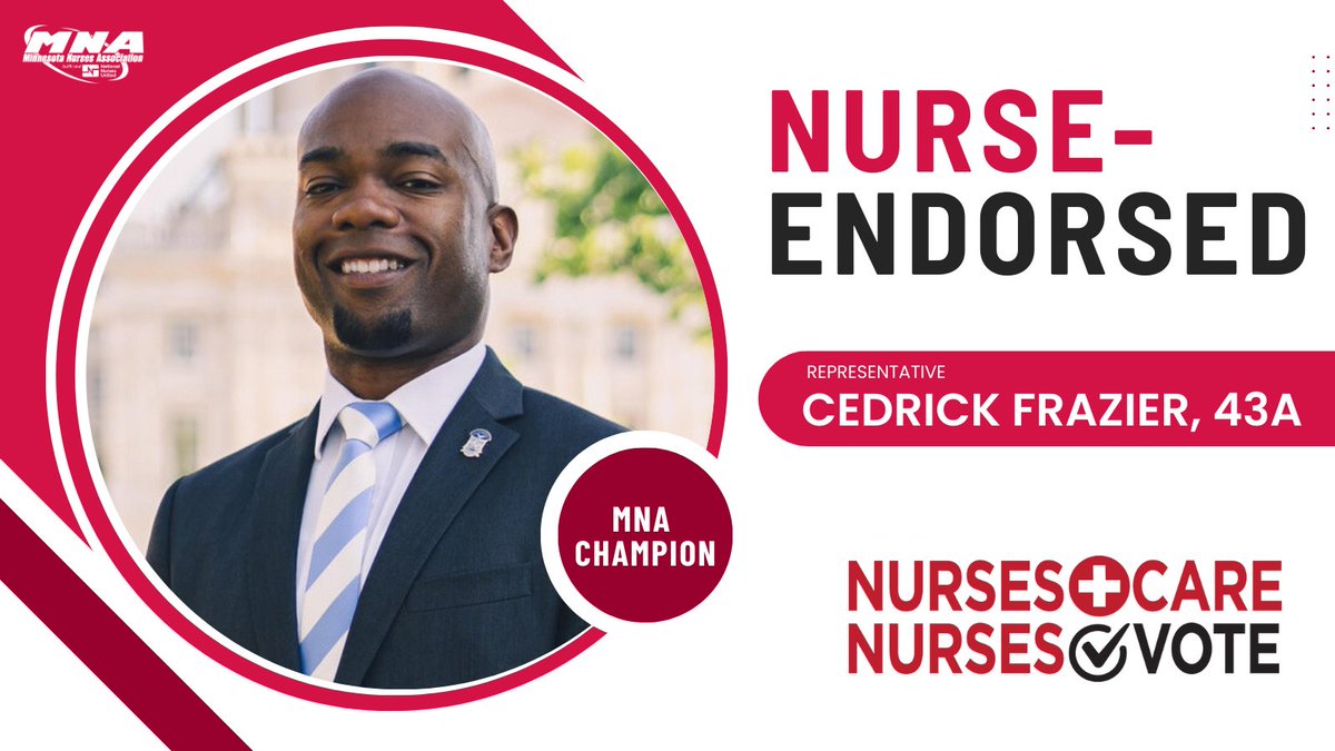 mnnurses's tweet image. NEW ENDORSEMENT: @CedrickFrazier!

✅Voted in favor of all MNA legislation during the last legislative session 
✅Strongly advocates for patients and healthcare equity 
✅Fights for safe staffing and better working conditions 

#mnleg #NursesCareNursesVote #KeepingNurses