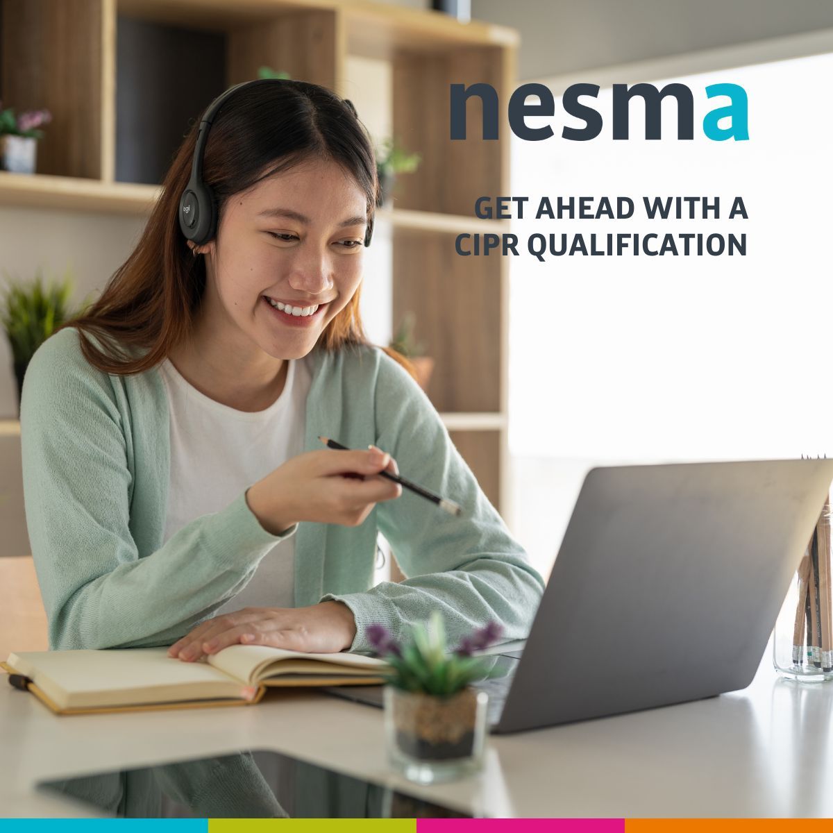 Join our <a href="/CIPR_Global/">Chartered Institute of Public Relations</a> Foundation Boot Camp next week! 

Tues 21 Nov 2023 10 am – 4 pm
Wed 22 Nov 2023 10 am – 4 pm
Fri 24 Nov 2023 1:30 pm – 4:30 pm

It will be live interactive webinar sessions, so you can join us from anywhere. 

Contact Laura at hello@nesma.co.uk.