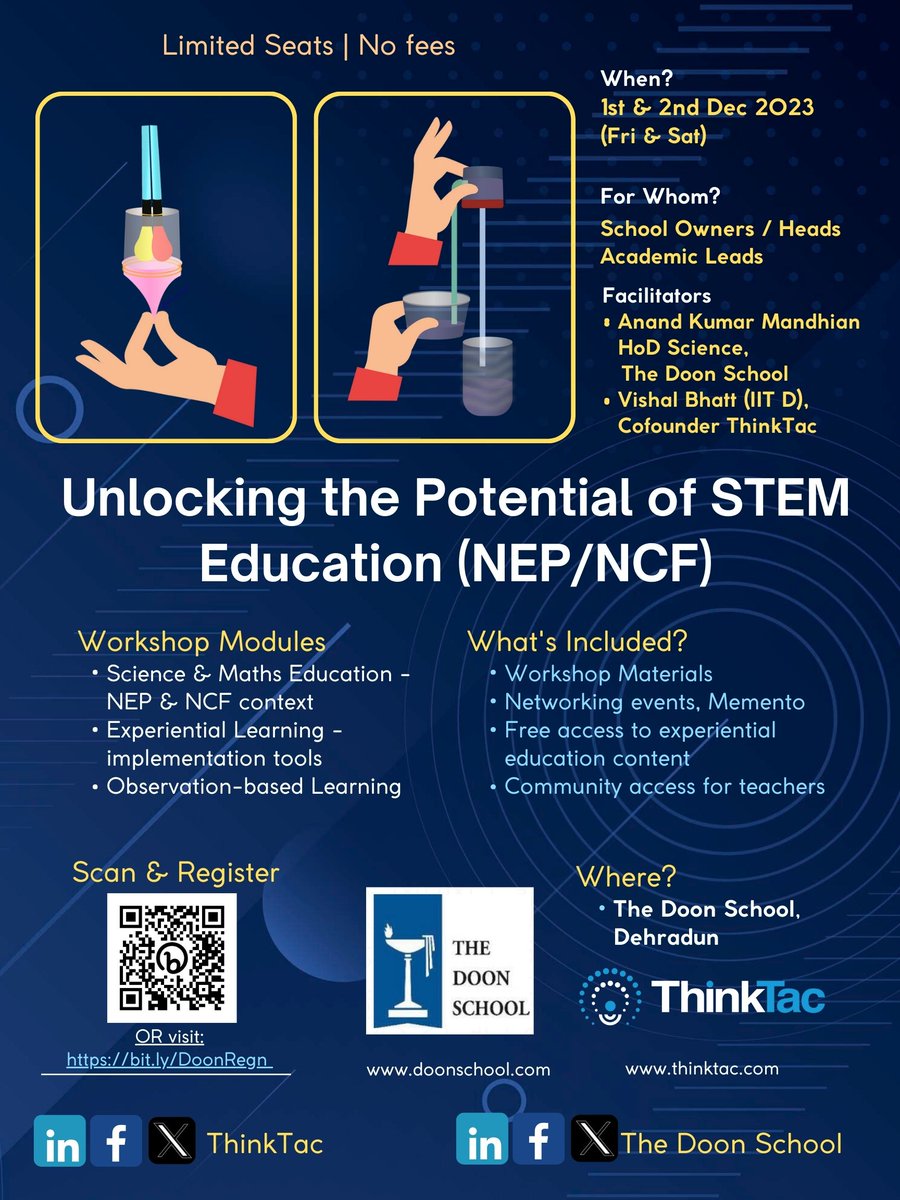 Invitation to Academic Leaders, Principals, and School Owners:
Join us for a two-day workshop presented by The Doon School in collaboration with ThinkTac. 

#StemEducation #TheDoonSchool #ThinkTac #NEP #NCF #ExperientialLearning
