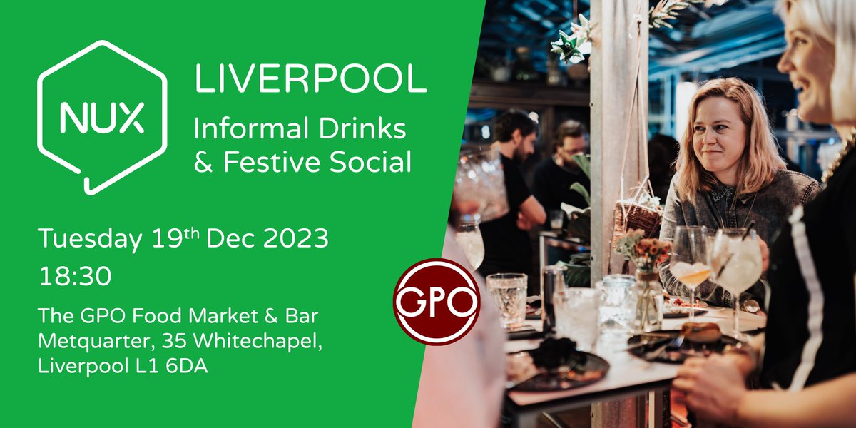 NUX Liverpool Festive Social!🎄Join us for casual drinks and food on Tuesday 19th December from 18:30 at the GPO Food Market. Met Quarter/Victoria St 🥳🎅🏻