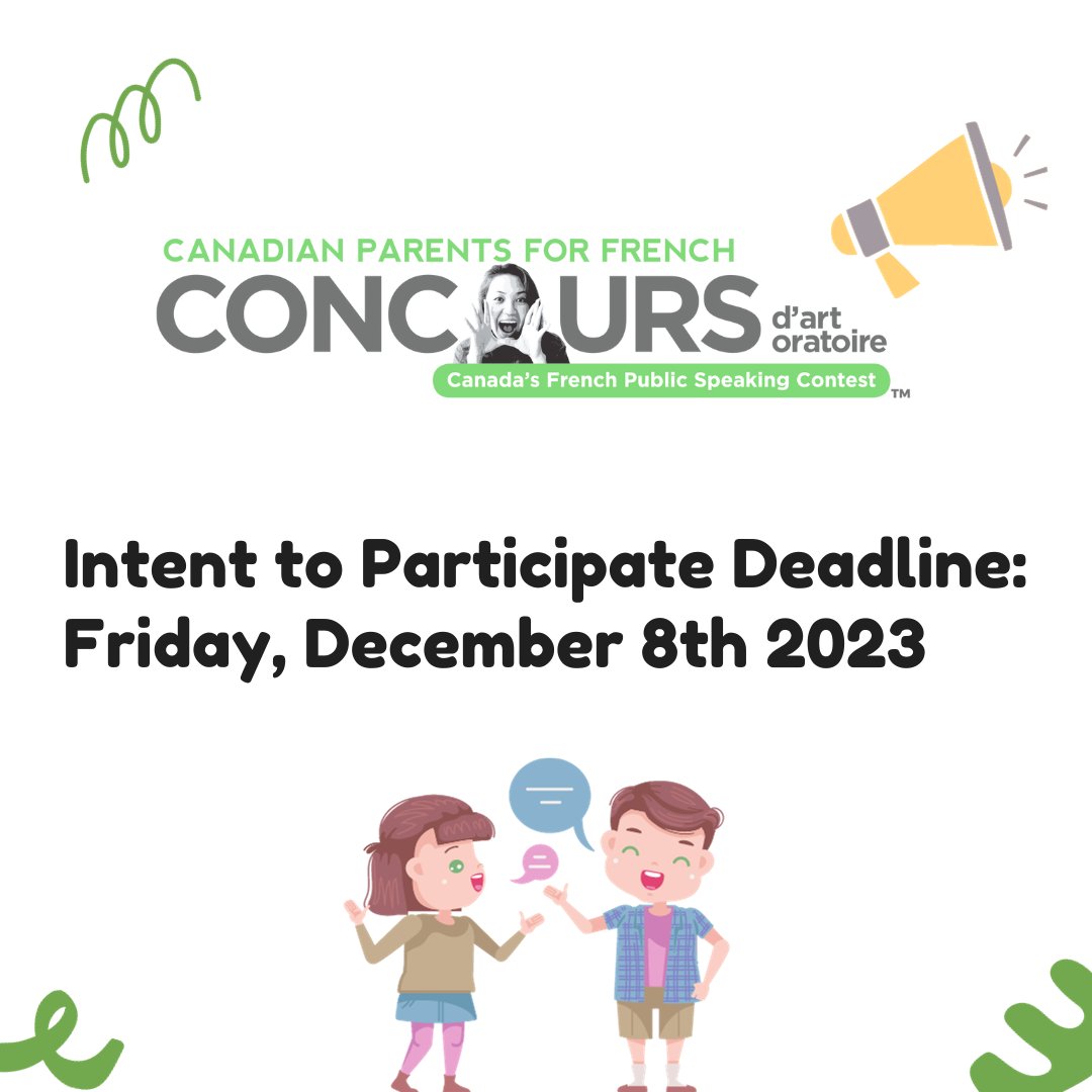 2024 Concours d'art oratoire is almost here!   

Reminder that the deadline to complete and submit the online Intent to Participate for Concours d'art oratoire 2024 is Friday, December 8, 2023.  

Please fill out the Intent to Participate form:  form.jotform.com/233113773724252