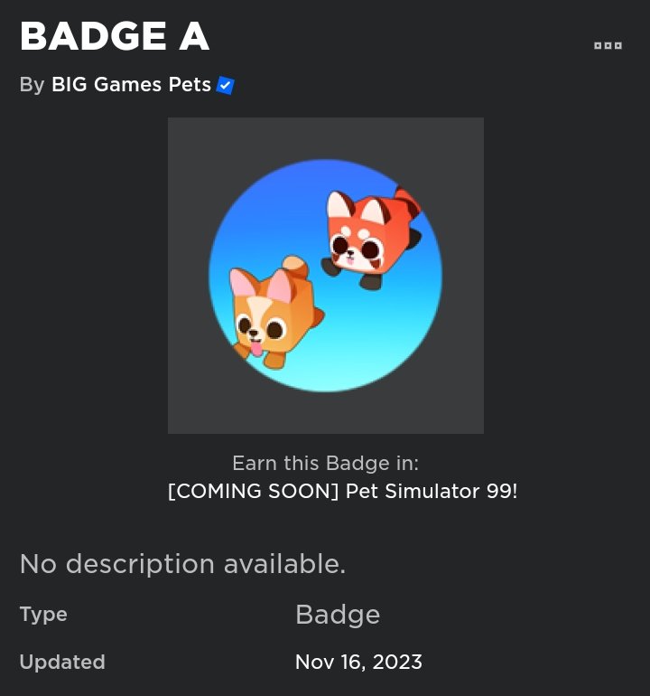 Pet Simulator News on X: THEORY: When Pet Simulator X created their First  Badge, the release of Pet Simulator X followed the next day. Recently,  Happy Pet Game added their First Badge.