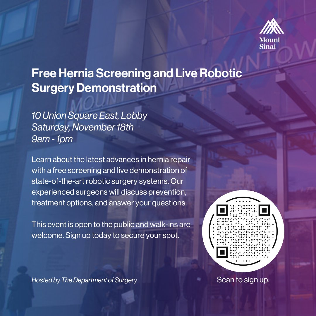 Free hernia screening event on Saturday, November 18 from 9 am - 1 pm. Learn about the latest advances in hernia repair with a free screening and live demonstration of state-of-the-art robotic surgery systems. Sign up: conta.cc/46QzcZ7 #MountSinaiSurgery #HerniaScreening