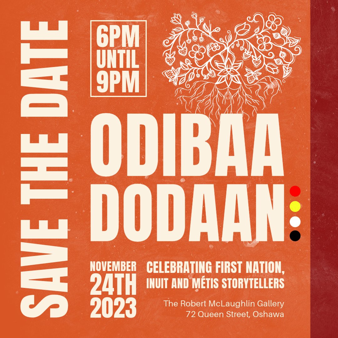 ajax_library's tweet photo. Odibaadodaan: Celebrating First Nation, Métis and Inuit Storytellers

Celebrate a variety of First Nation, Métis, and Inuit storytellers across various mediums and disciplines within our community.

📆 November 24, 6–9 pm
📍 Robert McLaughlin Gallery @theRMG
✅ Drop-in https://t.co/w6GS0vwIfg