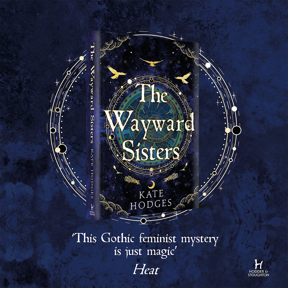 The great quotes for THE WAYARD SISTERS by @TheeKateHodges just keep on rolling in! Here’s the latest from Heat: ‘This Gothic feminist mystery is just magic.’ If that appeals, why not pick up a copy of the beautiful hardback – out now from @HodderBooks: uk.bookshop.org/p/books/the-wa…