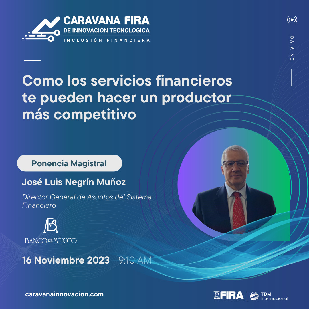 caravanafira's tweet photo. 🔴 EN VIVO - José Luis Negrín Muñoz de @BancodeMexico  voz líder presente en la @CaravanaFIRA . Únete a su charla y conoce cómo los servicios financieros te pueden hacer un productor más competitivo 💬👩‍🌾
¡Regístrate sin costo! 📲 https://t.co/3GiE6UHEgx
#CaravanaFIRA https://t.co/5MAlq0ARIz