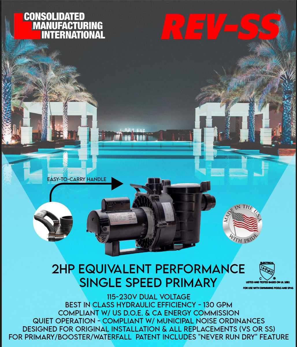 New Revolution in Pool Products.
cmiwebsite.com/.../rev-ss-pri…
The REV-SS single speed, medium head, 2HP new or replacement pool pump is certified by the ‘DOE’ for primary, booster or waterfall applications.