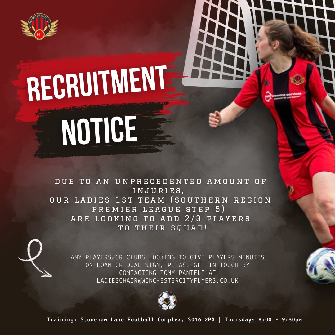 WinchCityFlyers's tweet photo. 📣 Player Recruitment Notice 📣 

Due to an unprecedented amount of injuries, our Ladies 1st Team (Southern Region Premier League Step 5) are looking to add 2/3 players to their squad! ❤️🖤 https://t.co/J3ZZqI0ss4