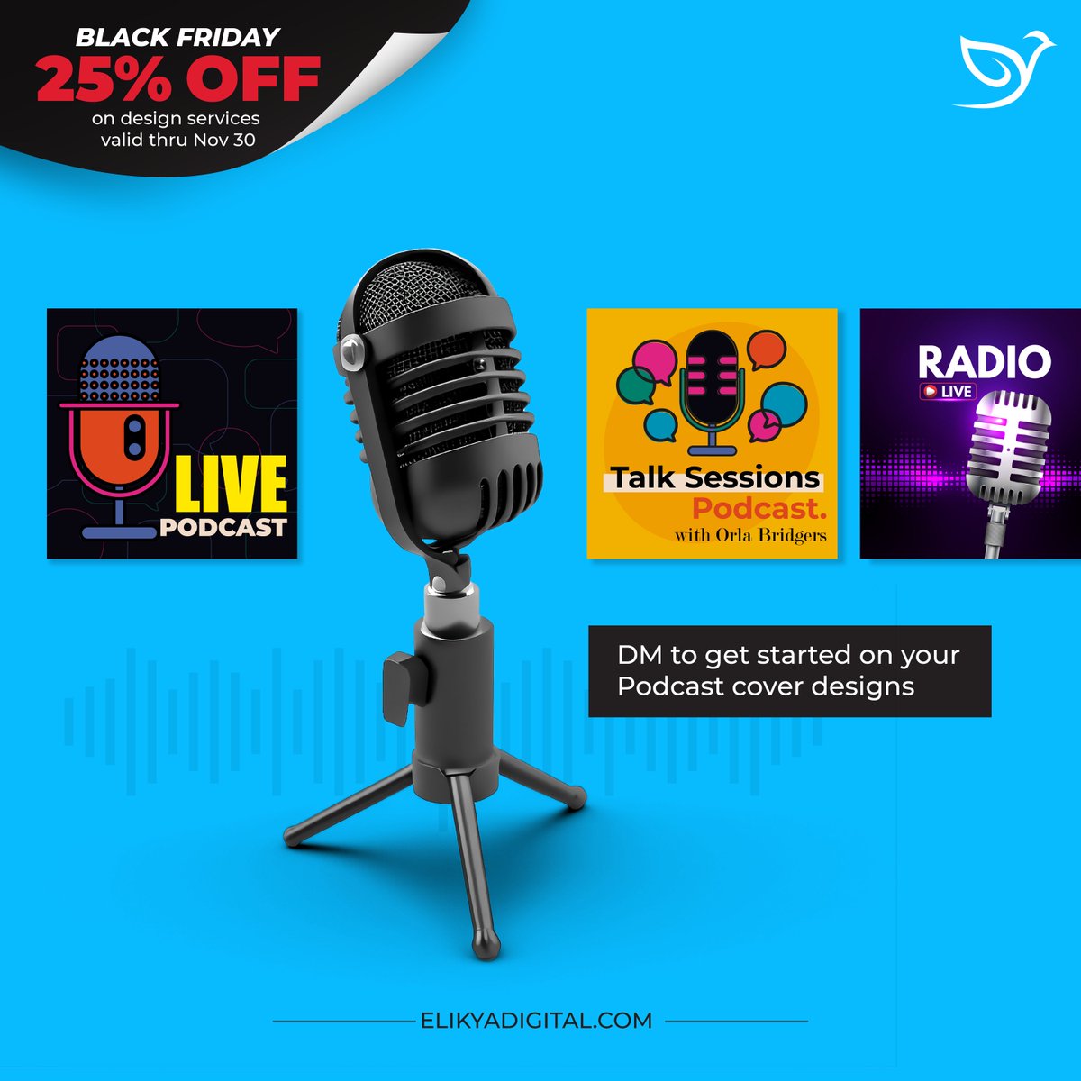 A captivating #podcast #cover design is the ultimate hook for grabbing potential listeners' attention. Click on elikyadigital.com to get started! 

Take advantage of our special Black Friday Sale with 25% Off on design services.

#podcaster #podcasterlife  #blackfridaysale