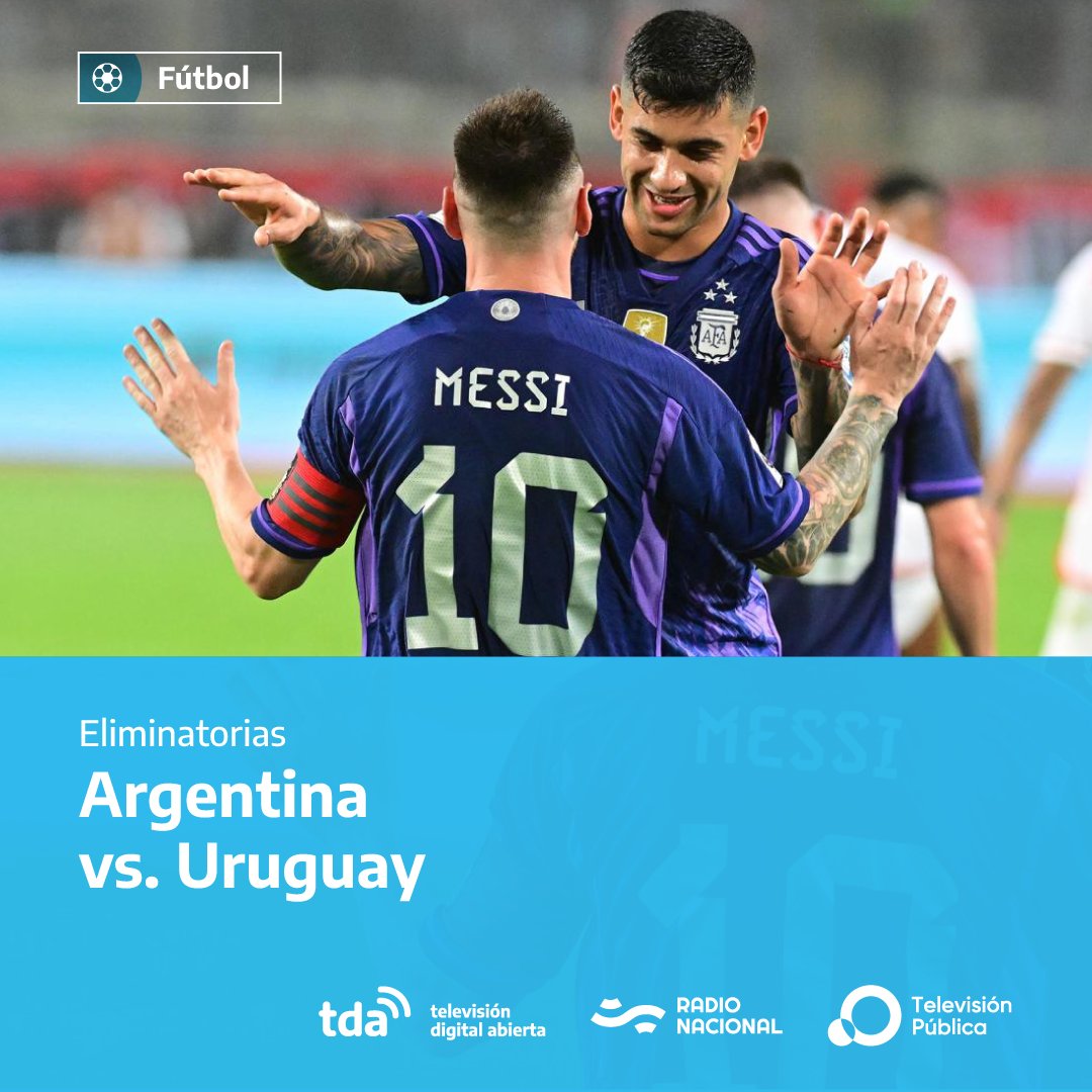 🇦🇷 La Selección Argentina se enfrenta a Uruguay por la fecha 5 de las Eliminatorias Sudamericanas rumbo al Mundial 2026 🏆

Vivilo por los #MediosPúblicos con la previa a partir de las 19:00 hs #SomosMundiales

<a href="/TV_Publica/">TVP</a> <a href="/tdaargentina/">Televisión Digital Abierta</a> <a href="/NacionalAM870/">Radio Nacional AM 870</a>