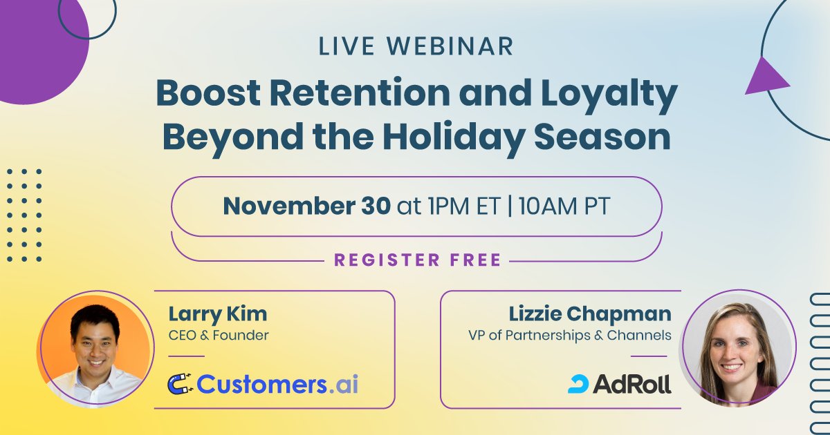 📅 Save the date! Exciting news! We're teaming up with <a href="/AdRoll/">AdRoll</a> for an exclusive webinar on post-holiday customer retention strategies. 🚀 Join us on November 30th  

customers.ai/r/post-holiday…