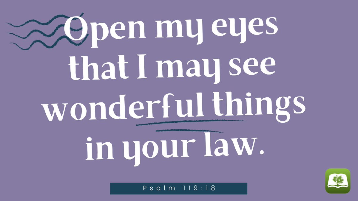 OliveTreeBible's tweet photo. Psalm 119:18 Open my eyes that I may see wonderful things in your law. #olivetreebible #bibleapp #psalm119 #psalm #wonderfulthings #dailywisdom #votd #verseoftheday #scriptureoftheday #bibleversedaily #biblequotes #bibleverseoftheday https://t.co/JGTBRtG8mn
