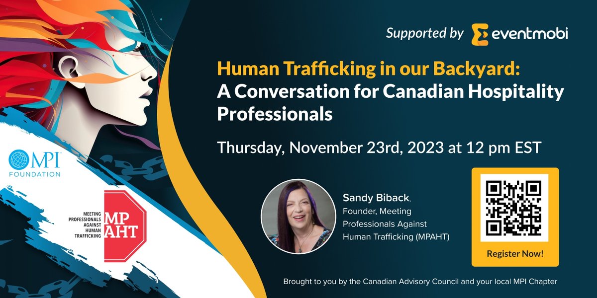 #Eventplanners &amp; #Hospitalityprofs! Join Sandy Biback, founder of MPAHT for the virtual "Human Trafficking in Our Backyard: A Conversation for Canadian Hospitality Professionals". Learn about Human Trafficking and what you can do to help.
