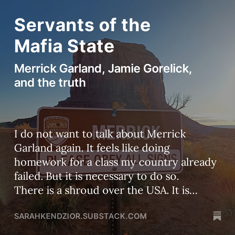 New article from me, and it's a long one! 

Want the truth about Merrick Garland and his backers? Read it here: sarahkendzior.substack.com/p/servants-of-…