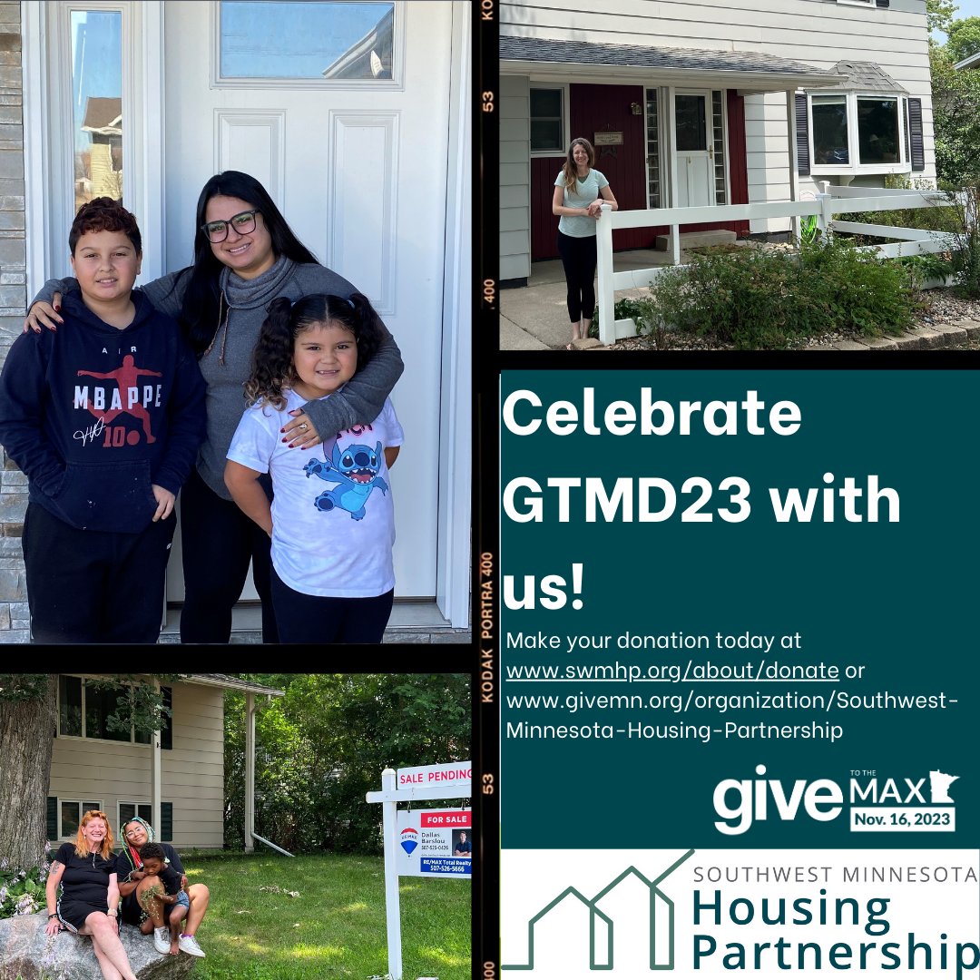 It's Give to the Max Day! Make your donation today at swmhp.org/about/donate or givemn.org/organization/S…!

Southwest Minnesota Housing Partnership is a tax-exempt organization under IRS Section 501(c) 3. Your contributions may be tax-deductible.

#GTMD23