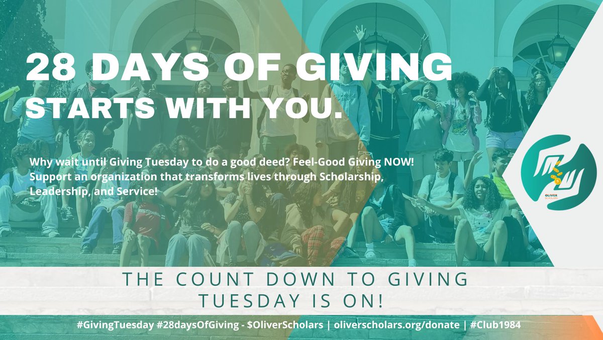 Why wait until Giving Tuesday to make a difference? Feel-Good Giving NOW! Join us in supporting an organization that's dedicated to transforming the lives of our youth through Scholarship, Leadership, and Service. visit oliverscholars.org/donate