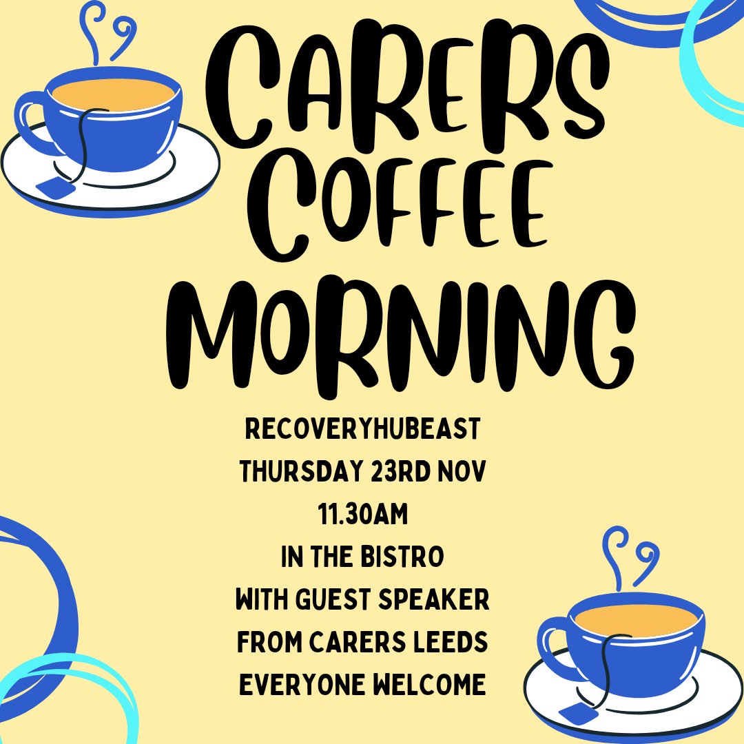 RecoveryHubEast will be celebrating carers rights day with a carers coffee morning and guest speaker from carers leeds #carers