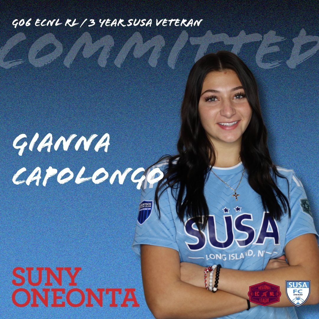 susa_academy's tweet image. Gianna Capolongo, SUSA Girls 2006 ECNL RL, and a 3-year SUSA veteran, has committed to play soccer and continue her education at Oneonta University. Please join us in congratulating Gianna as she embarks on her journey at Oneonta. #srcommit @Sports_Recruits @SUNY_Oneonta