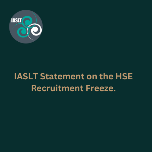 IASLT is disappointed by the HSE plans to extend the recruitment freeze &amp; to include Health &amp; Social Care professionals. During a particularly challenging recruitment period for the HSE, this decision will impact negatively on patient care iaslt.ie/advocacy/iaslt… <a href="/BernardGloster/">Bernard Gloster</a>