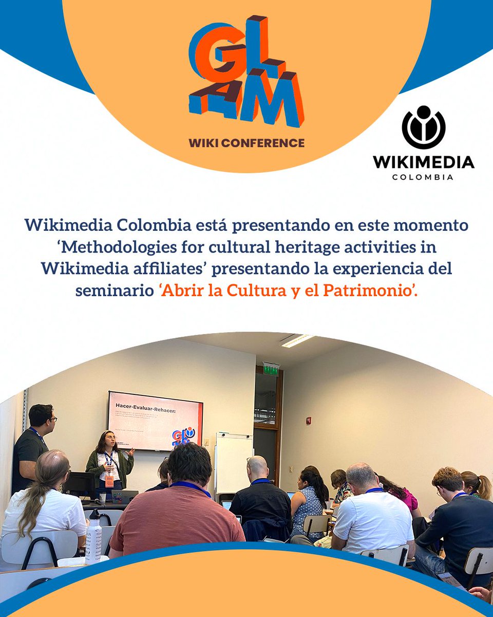 wikimediaco's tweet photo. Wikimedia Colombia está presentando en este momento ‘Methodologies for cultural heritage activities in Wikimedia affiliates’ hablando acerca de la experiencia del seminario ‘Abrir la Cultura y el Patrimonio’. #glamconference @wikimedistas_uy https://t.co/NqJ1VHxsSe