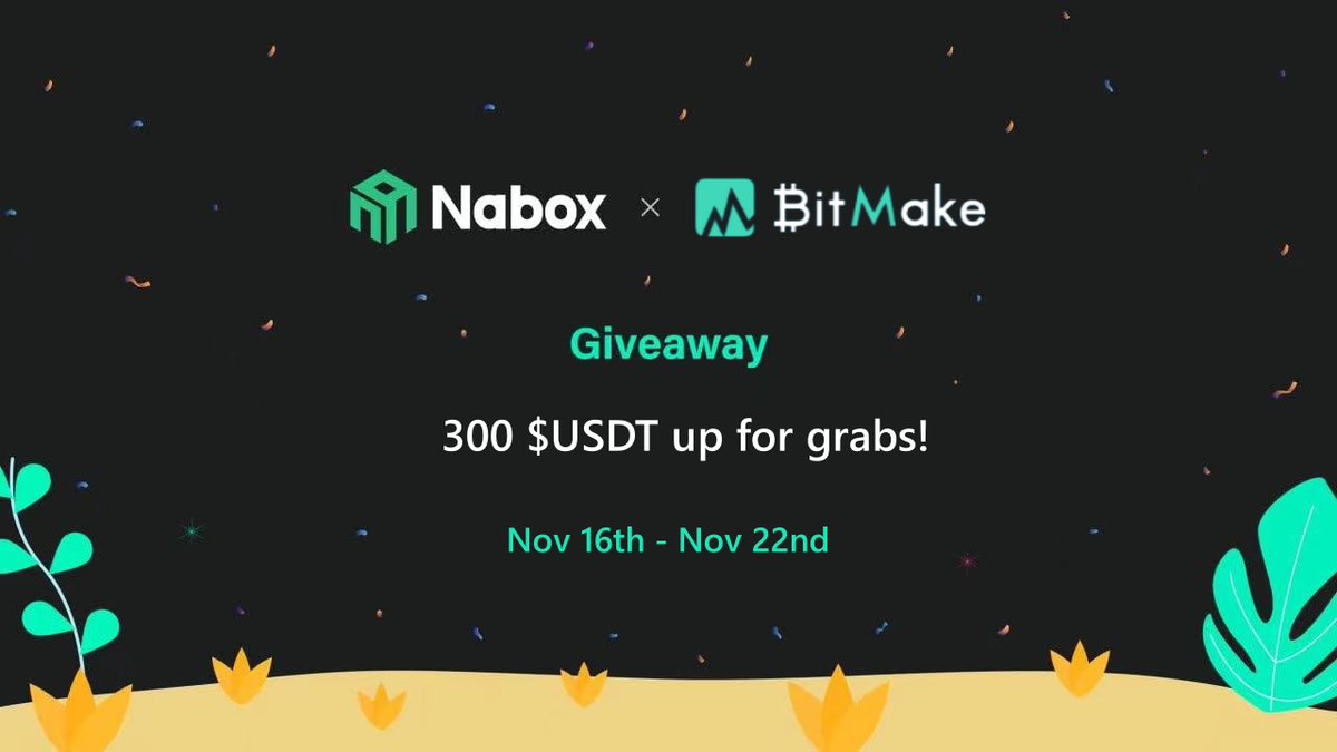 naboxwallet's tweet image. 💚Nabox x BitMake #Giveaway💚

🎁300 $USDT up for grabs!
⏰Nov 16 - 22

👉Finish your tasks on NaboxID at id.nabox.io/task/195

1. Follow @naboxwallet + @BitMakeOfficial 
2. Join t.me/BitMakeEN + discord.gg/cajNC2SwXt
3. Submit BitMake UID

#BitMake #USDTGiveaway