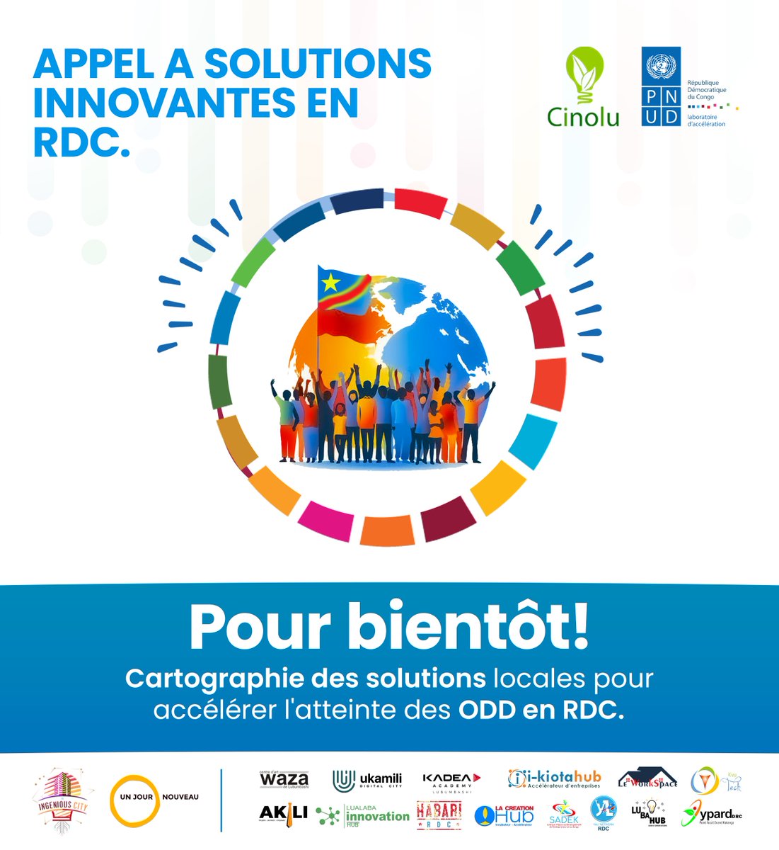 FikiriSDG's tweet photo. 🔎 Cartographie des solutions locales innovantes pour accélérer l'atteinte des ODD en RDC | Nous recherchons des idées novatrices et ambitieuses qui contribueront à la réalisation des ODD.

Pour bientôt l'appel à projet. Restez connectés !

#DRCAccLab #UNDP #ODD #MappingSolutions https://t.co/6t6X3Jy2u4