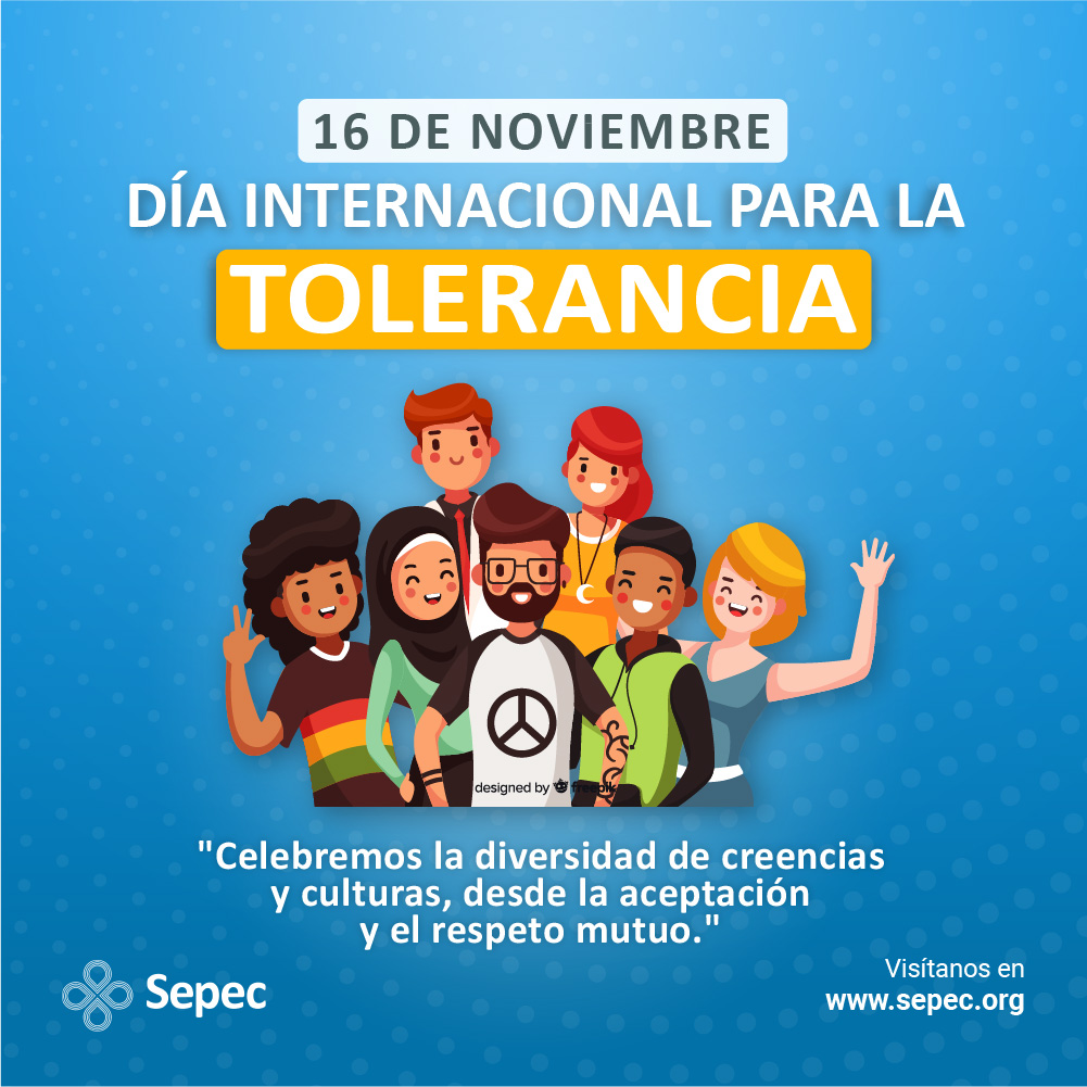 sepec_org's tweet photo. 👉Fomentar la tolerancia es más necesario que nunca en un contexto en el que las guerras y conflictos caracterizados por el desprecio a la vida humana están cada vez más extendidos. https://t.co/AIOirGnPuA