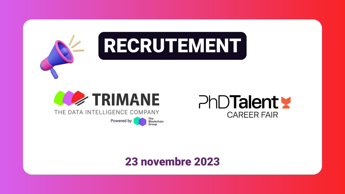 📢 TRIMANE se joint à @_ALTBG pour le #recrutement de ses futurs talents au #PhDTalentCareerFair2023 !

👋 N'hésitez pas à passer au stand A10 le 23 novembre pour discuter des possibilités d'#emploi !

Plus d'infos ici : careerfair.phdtalent.fr
#PhD #Data #Doctorat