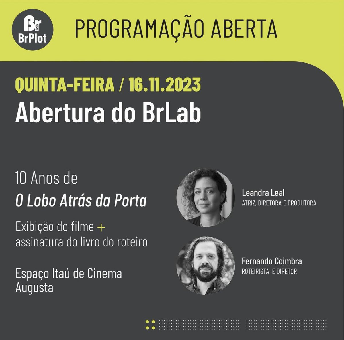 leandraleal's tweet photo. É HOJE! A abertura do #BrLab vai ser em comemoração aos 10 anos do filme “O Lobo Atrás da Porta”, vai rolar exibição do filme 😍 e sessão de autógrafos do livro com o Roteiro.
Vem, vai ser lindo rever esse filme com vocês! Vai ser no Espaço Itaú de Cinema da Augusta às 19h30 e com entrada gratuita!📍(classificação indicativa do filme:16 anos)
📹: @scfimoon