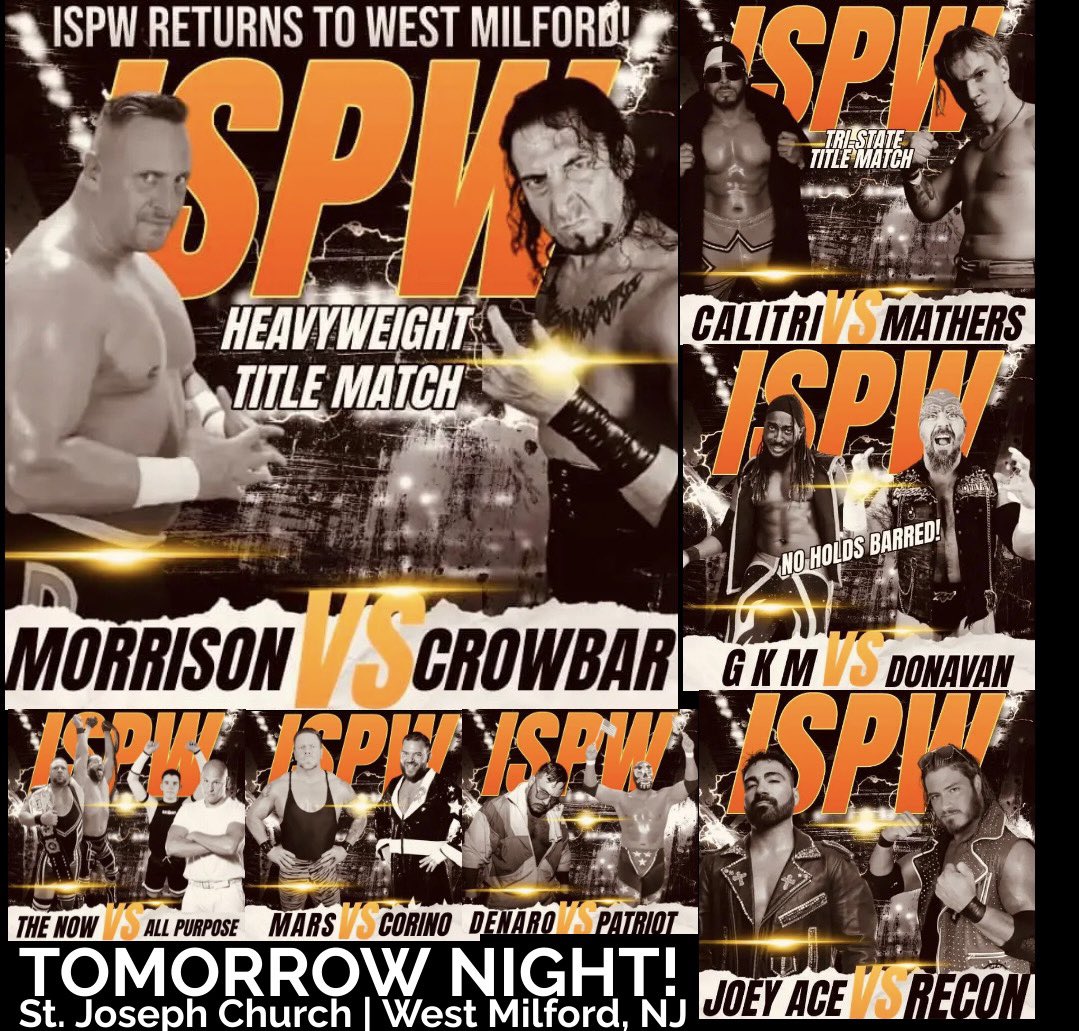 Tomorrow we return to St. Joseph Church Parish Hall on Germantown Road in West Milford, NJ at 7:30PM! There will be 7 Action-Packed Matches! Fun for the entire family. You can get your tickets now at ISPWWrestling.com ‼️@wcwcrowbar vs. @Sugarmask ‼️