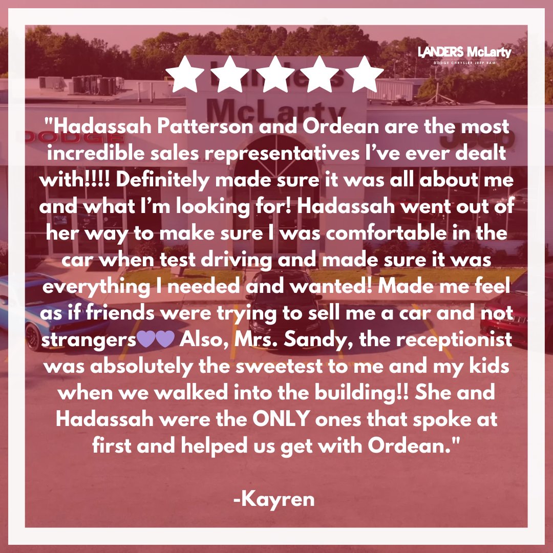 🌟 What a heartwarming shoutout from our valued customer, Kayren! We're incredibly proud of our team, especially Hadassah, Ordean, and Mrs. Sandy, for making your car-buying experience exceptional. At Landers McLarty DCJR, we're all about treating you like family! 🚗