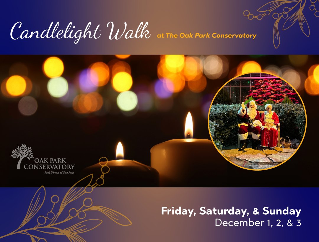 Enjoy the beauty of the holidays with #CandlelightWalk at the Conservatory! 🕯️ Bring your children to meet Santa while you enjoy holiday-themed desserts, drinks, and music, surrounded by the beautiful glow of luminaries and poinsettias! Link: bit.ly/3sG1JBT

#oakpark