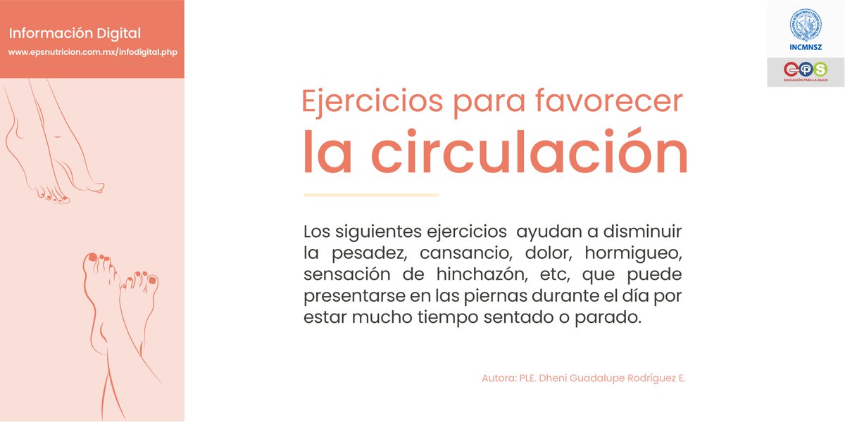INCMNSZ_EPS's tweet photo. #Ejercicios #circulación | Instituto Nacional de Ciencias Médicas y Nutrición Salvador Zubirán
Conozca nuestra información digital en: https://t.co/s18TFS37mL
#piernas #dolor #cansancio #pesadez #recomendaciones #rehabilitación #leucemia #enfermería #salud #EPS #INCMNSZ https://t.co/joE3DO2Tfb