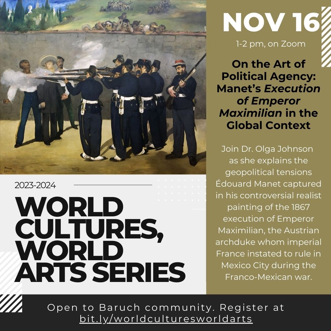 We welcome the @BaruchCollege community to join Dr. Olga Johnson online today @WCIBatBaruch as she explains the #geopolitical tensions #ÉdouardManet captured in his controversial #realist painting, “The Execution of Maximilian” (1867-1869). #Manet #ArtEducation #CUNY #ModernArt
