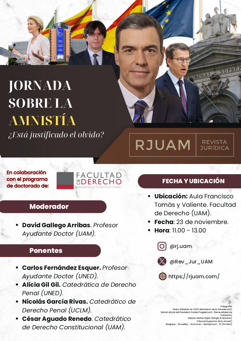 Rev_Jur_UAM's tweet photo. 🏛️La RJUAM, en colaboración con el programa de doctorado de la UAM, tiene el placer de presentaros un evento sobre el tema del momento⚖️: https://t.co/TMcgqpWNN1