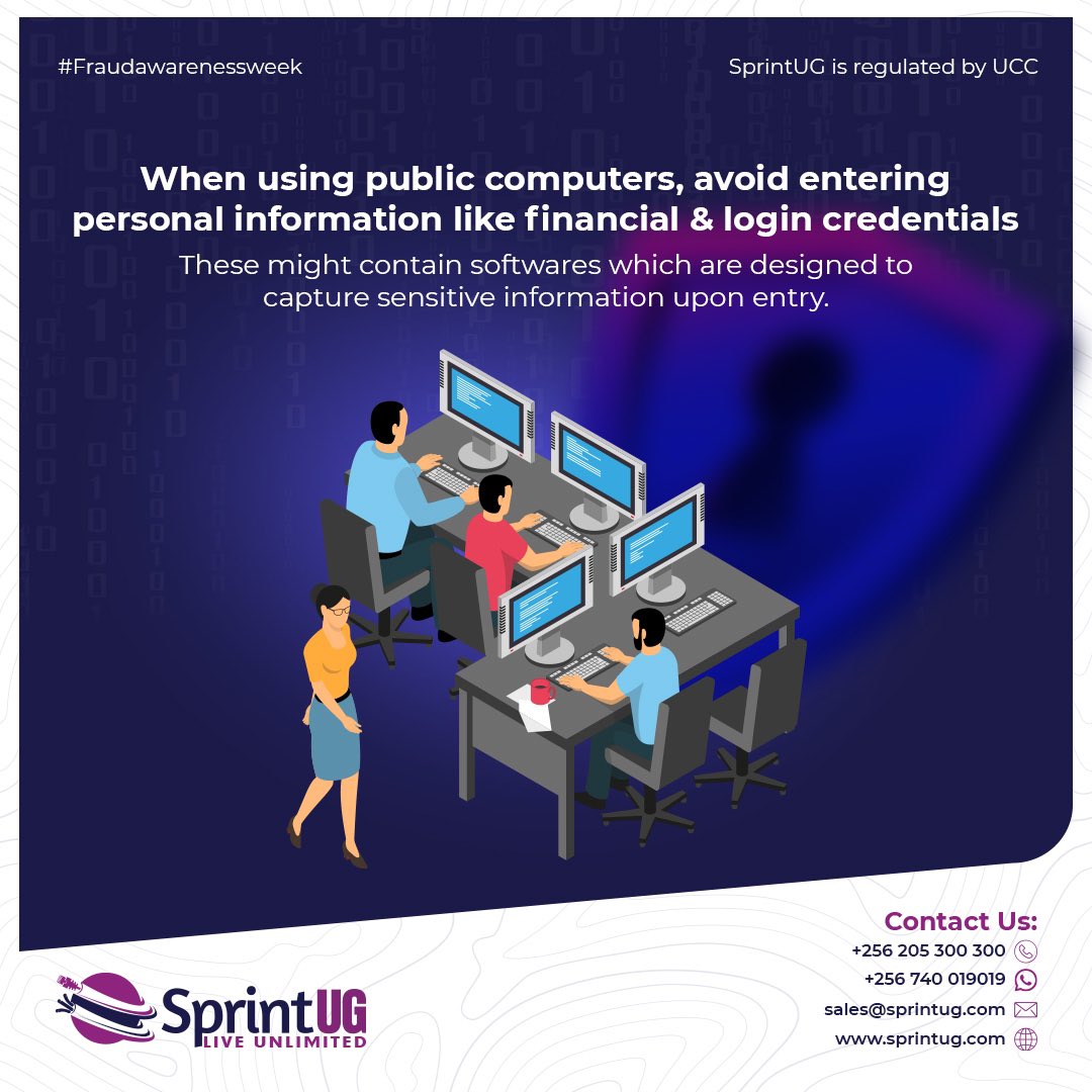 SprintUg's tweet image. Always be mindful of the kind of information your share while using public computers.  Personal information like financial and login credentials shouldn’t be shared. 

Let’s be cyber smart. 

#FraudAwarenessWeek 
#CyberSmart
