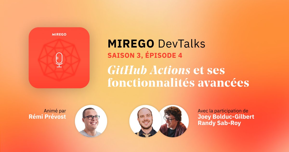 mirego's tweet image. Nouvel épisode de Mirego DevTalks!🎙️✨

Dans cet épisode, @remi reçoit Joey Bolduc-Gilbert et Randy Sab-Roy, deux développeurs aguerris dans l’utilisation de GitHub Actions, pour partager des astuces et techniques afin de maximiser son potentiel. 

👉vie.mirego.com/fr/podcast