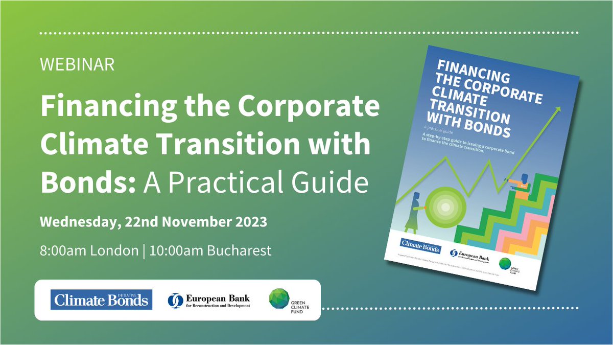We're organising the launch of 'Financing the Corporate Climate Transition with Bonds: A Practical Guide' - a vital tool for sustainable finance!

📅November 22, 2023
📌Bucharest, Romania

Register to participate: ebrd.com/news/events/fi…

Together w/ <a href="/ClimateBonds/">Climate Bonds</a>