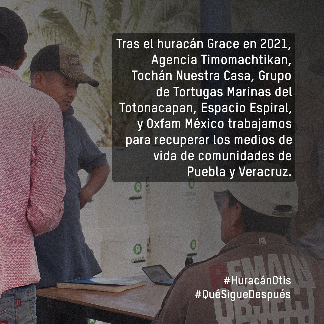 En Oxfam México somos especialistas en la recuperación de medios de vida tras una emergencia humanitaria. Tras el #huracán Grace, acudimos a #Puebla y #Veracruz para ayudar a las comunidades afectadas a recuperar sus medios de vida. Te explicamos en qué consiste 🧵👇