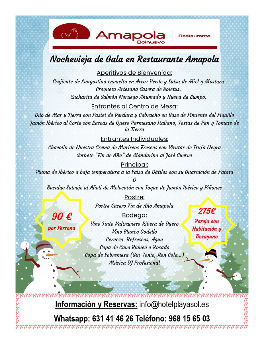 Nochevieja de Gala en el Restaurante Amapola de Bolnuevo. Información y Reservas: info@hotelplayasol.es - Whatsapp 631 41 46 26 Teléfono: 968 15 65 03
