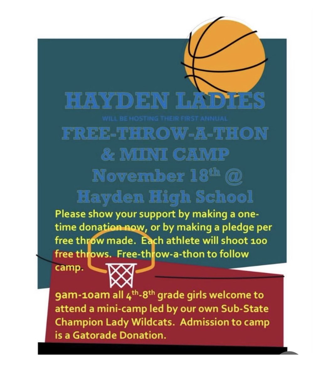 HaydenGirlsBbal's tweet photo. Please reach out to sponsor a player and share with friends and family and support our Lady Wildcats! All 4th-8th grade girls are invited to our Mini Camp from 9-10am! https://t.co/6bpEFhqLL6